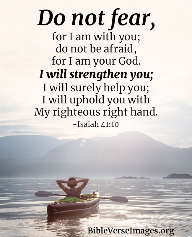 Bible Verse for Anxiety - Isaiah 41:10