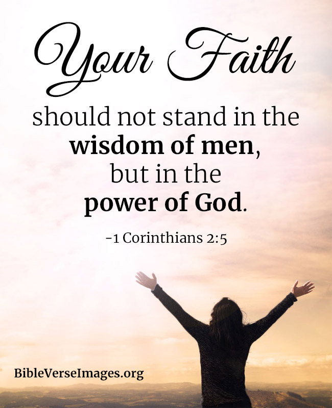 Bible Verse about Faith - 1 Corinthians 2:5