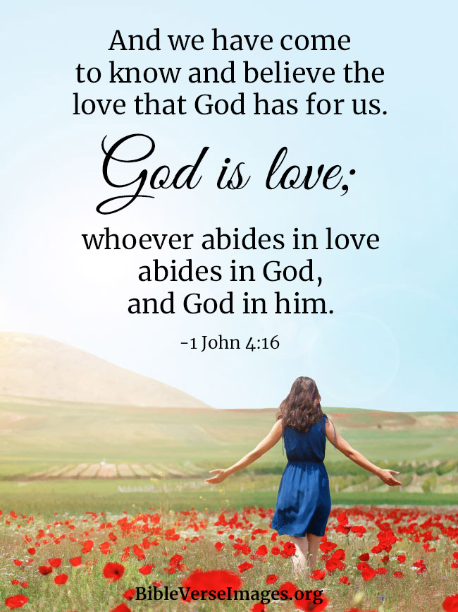 Bible Verse about Love - 1 John 4:16